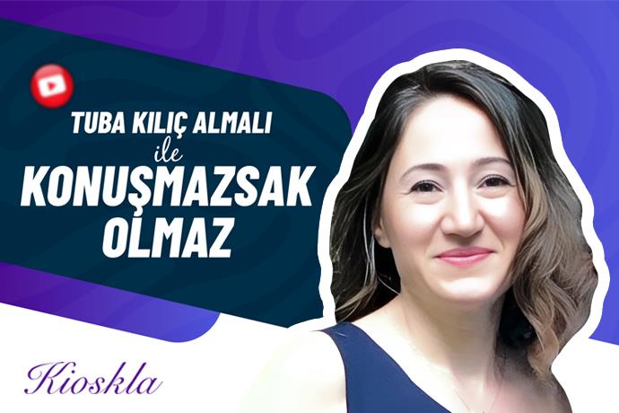 Tuba Kılıç Almalı İle Konuşmazsak Olmaz Kioskla YouTube Ekranlarında
