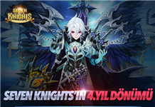 Seven Knights oyunu 4. yılını kutluyor